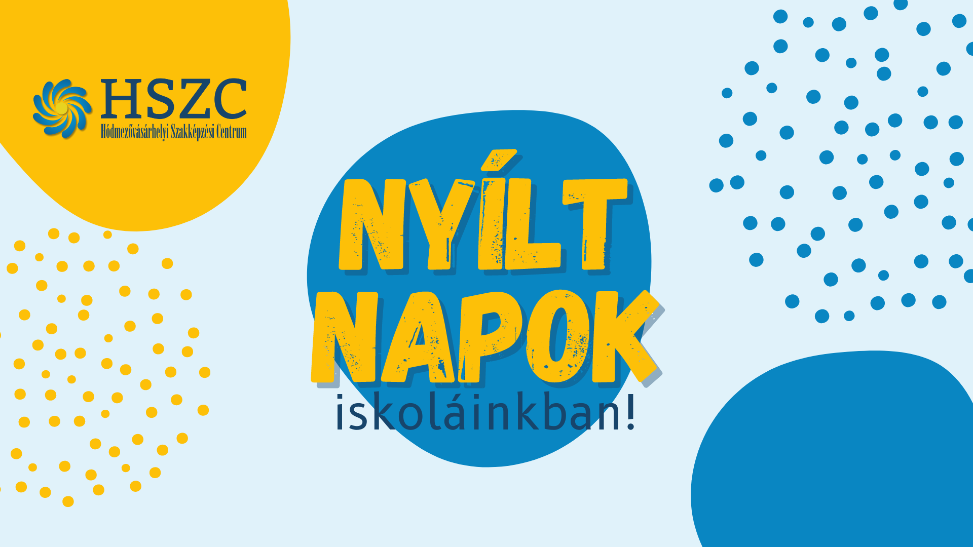 Nyílt napok iskoláinkban!