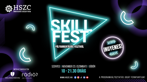 SkillFest pályaorientációs fesztivál-Szentes